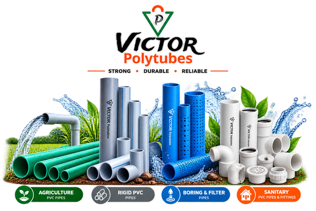 Victor Polytubes PVC pipes range — agriculture, rigid PVC, boring & filter, and sanitary pipes